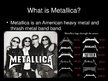 Презентация 'Favorite Band "Metallica"', 2.
