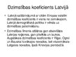 Презентация 'Latvijas demogrāfiskais stāvoklis', 7.