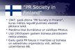 Презентация 'Sabiedriskās attiecības Somijā', 14.
