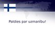 Презентация 'Sabiedriskās attiecības Somijā', 19.