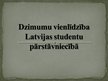 Презентация 'Dzimumu vienlīdzība Latvijas studentu pārstāvniecībā', 1.