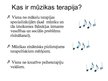 Презентация 'Mūzikas terapija', 2.