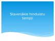 Презентация 'Slavenākie hinduistu tempļi', 1.