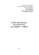Реферат 'CARL informācijas menedžmenta un piegādes sistēma', 1.