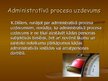 Презентация 'Administratīvā procesa principi', 4.
