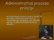 Презентация 'Administratīvā procesa principi', 5.