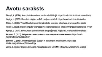 Презентация 'Vai smadzenes spēj pārveidoties pēc traumas vai insulta', 14.