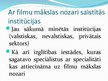 Презентация 'Filmu mākslas nozare Latvijā', 10.