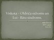 Презентация 'Viskota-Oldriča sidroms un Lui-Bāra sindroms', 1.