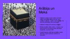 Презентация 'Islāma pasaules rašanās', 4.