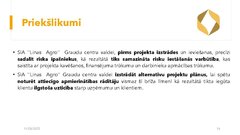 Презентация 'Risku vadība uzņēmumam SIA 
‘’Linas Agro’’ Graudu centrs', 17.