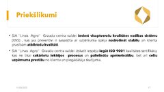 Презентация 'Risku vadība uzņēmumam SIA 
‘’Linas Agro’’ Graudu centrs', 18.