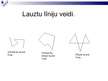Презентация 'Lauztas līnijas projekts', 5.