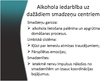 Презентация 'Alkohola iedarbība uz cilvēka organismu', 13.