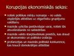 Презентация 'Pašreizējais ekonomiskais stāvoklis Latvijā', 7.