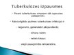 Презентация 'Tuberkuloze', 6.