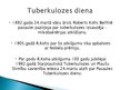 Презентация 'Tuberkuloze', 13.
