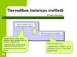 Презентация 'Civilprocesa principi', 14.