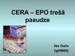 Презентация 'CERA – EPO trešā paaudze', 1.