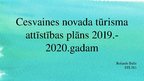 Реферат 'Cesvaines novada tūrisma attīstības plāns 2019.-2020.gadam', 24.