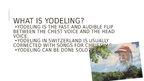 Презентация 'Yodeling', 2.