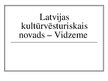Презентация 'Latvijas kultūrvēsturiskais novads -Vidzeme', 1.