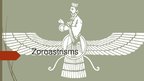 Презентация 'Zoroastrisms', 1.