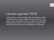 Презентация 'Latviešu sportisti PSRS laikā', 2.