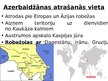 Презентация 'Azerbaidžānas raksturojums', 3.