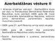 Презентация 'Azerbaidžānas raksturojums', 6.