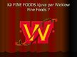 Презентация 'Kā "Fine foods" kļuva par "Wicklow Fine Foods"', 1.