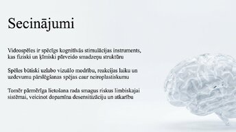 Презентация 'Videospēļu ietekme uz smadzeņu attīstību un uzmanību', 12.
