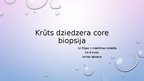 Презентация 'Krūts dziedzera core biopsija', 1.