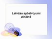 Презентация 'Latvijas apbalvojumi zinātnē', 1.