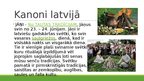 Презентация 'Latvijas kultūras kanons', 4.