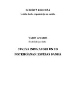 Дипломная 'Stresa indikatori un to noteikšanas iespējas bankā', 1.