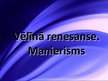 Презентация 'Vēlīnā renesanse. Manierisms', 1.