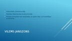 Презентация 'Vilems Janszons', 2.