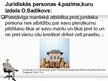 Презентация 'Juridiskas personas būtība un pazīmes', 16.