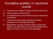 Презентация 'Ceļš līdz Latvijas Republikas proklamēšanai', 5.