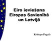 Реферат 'Eiro ieviešana Latvijā un Eiropas Savienībā', 29.