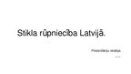 Презентация 'Stikla rūpniecība Latvijā', 1.