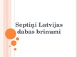 Презентация 'Septiņi Latvijas dabas brīnumi', 1.