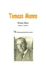 Реферат 'Tomass Manns - biogrāfija un literārā daiļrade', 1.