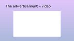 Презентация 'Analysis of an advertsement', 2.