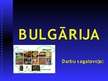Презентация 'Bulgārija', 1.