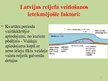 Презентация 'Latvijas reljefa veidošanās un neliels ieskats tā formās', 4.