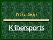 Презентация 'Kibersports', 1.