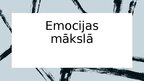 Презентация 'Emocijas mākslā', 1.