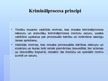 Презентация 'Kriminālprocesa principi', 4.